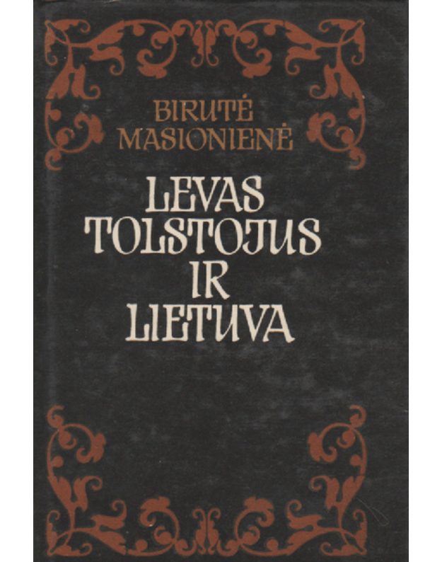 Levas Tolstojus ir Lietuva - Masionienė Birutė 