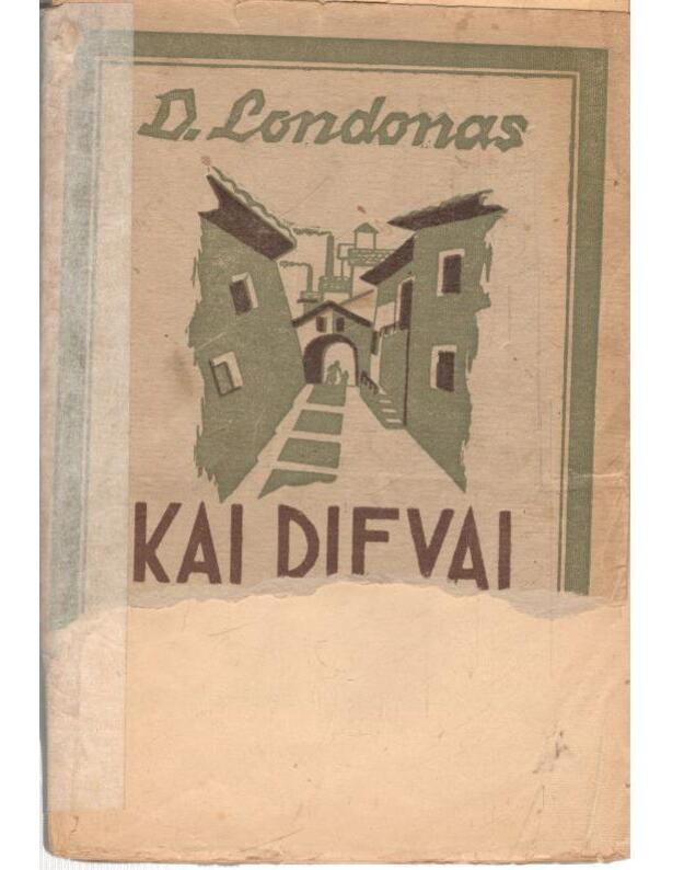 Kai dievai juokiasi - Londonas D.