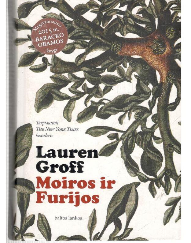 Moiros ir Furijos - Groff Lauren