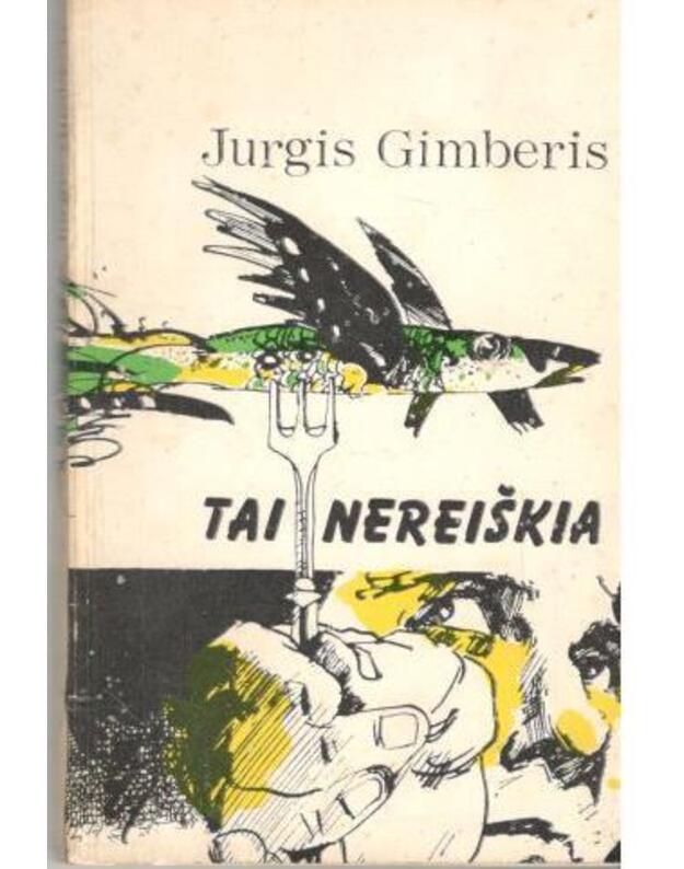 Tai nereiškia. Humoreskos - Jurgis Gimberis