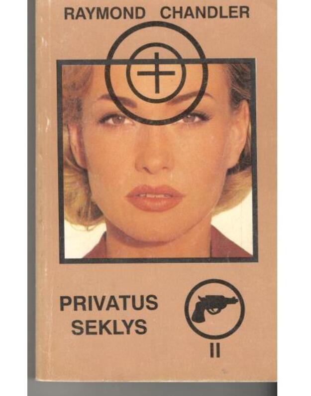 Privatus seklys II - Chandler Raymond