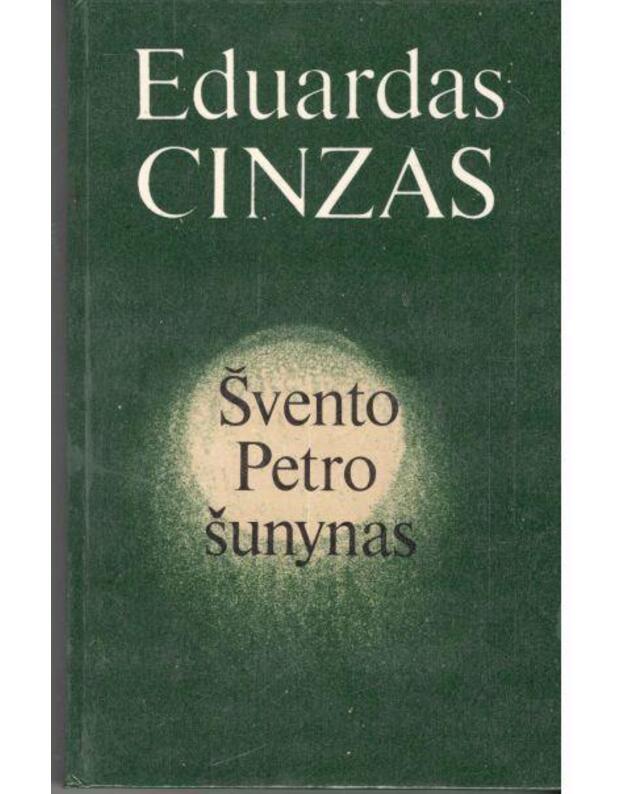 Švento Petro šunynas - Cinzas Eduardas 