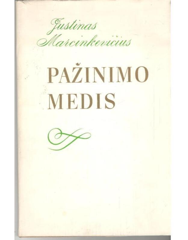 Pažinimo medis. Poema - Marcinkevičius Justinas