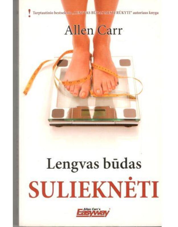 Lengvas būdas sulieknėti - Carr Allen