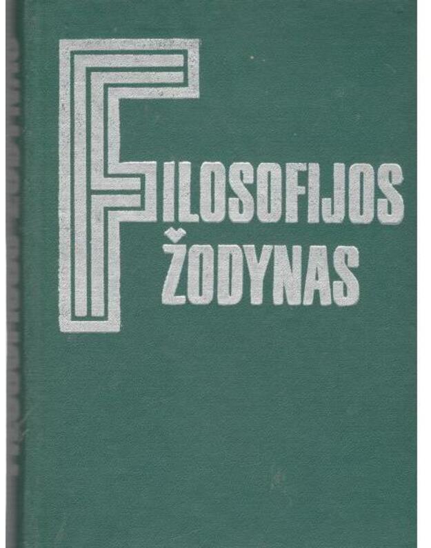 Filosofijos žodynas / 1977 - red. M. Rozentalis