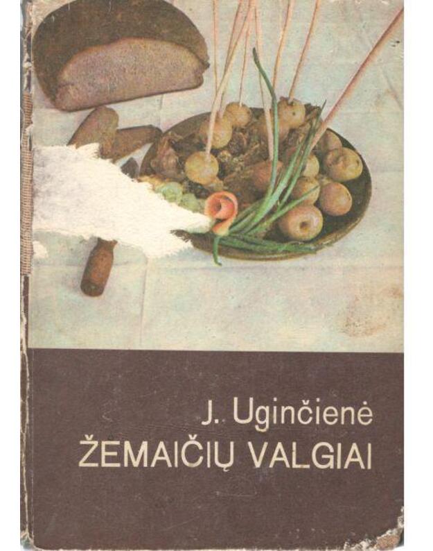 Žemaičių valgiai / 1972 - Uginčienė Janina