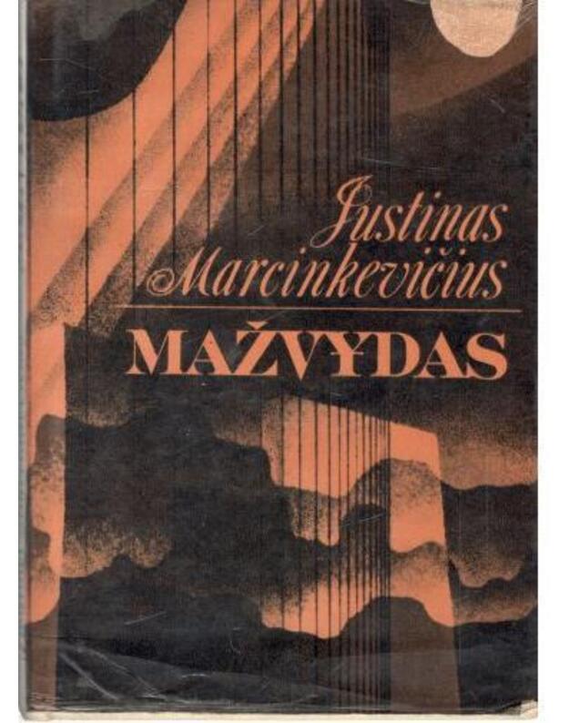 Mažvydas. Trijų dalių giesmė - Justinas Marcinkevičius