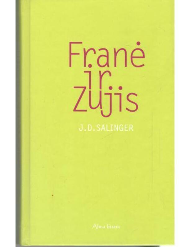 Franė ir Zujis - Salinger J. D.