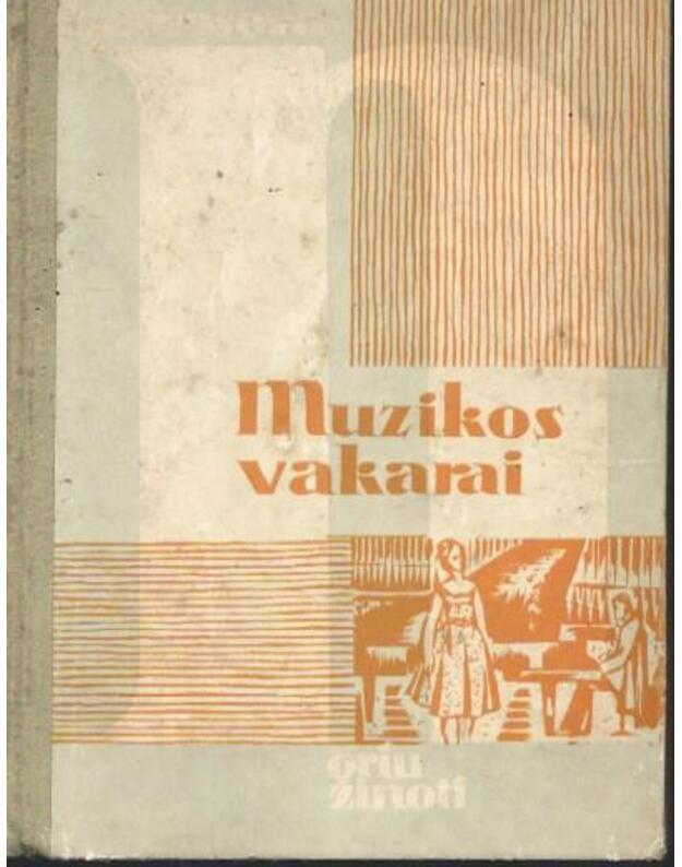 Muzikos vakarai / Noriu žinoti - Levašova G.