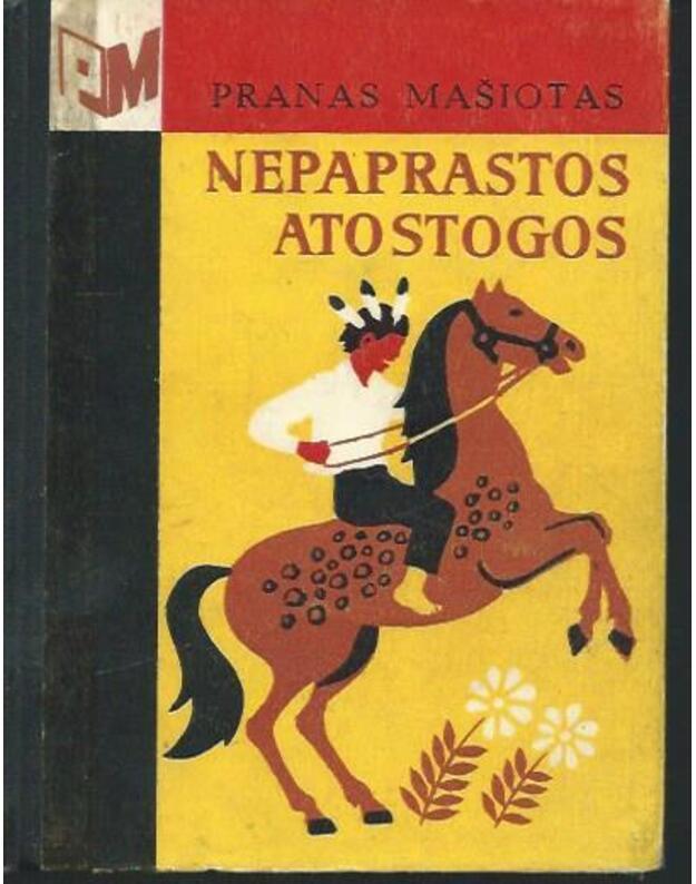 Nepaprastos atostogos / PM  - Mašiotas Pranas