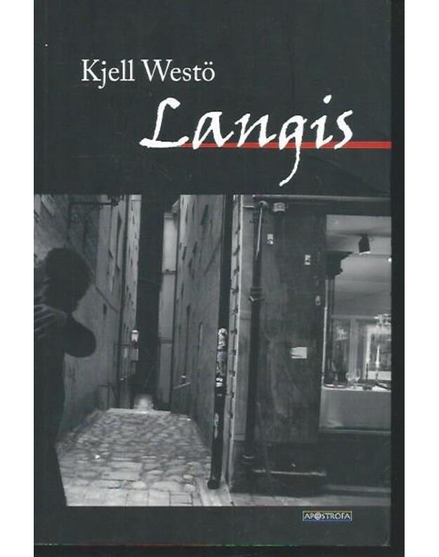 Langis - Kjell Westo