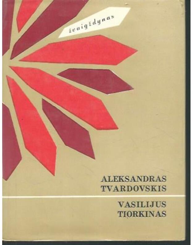 Vasilijus Tiorkinas / Serija: Žvaigždynas - Tvardovskis Aleksandras 