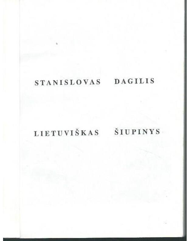 Lietuviškas šiupinys / Versmės - Dagilis Stanislovas